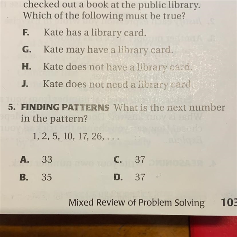 5. FINDING PATTERNS What is the next number in the pattern?-example-1