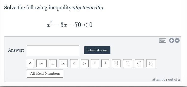 Solve the following inequality algebraically. x^2-3x-70< 0-example-1