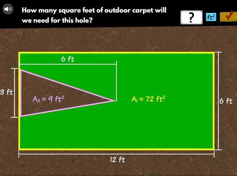 How many square feet of outdoor carpet will we need for this hole?-example-1