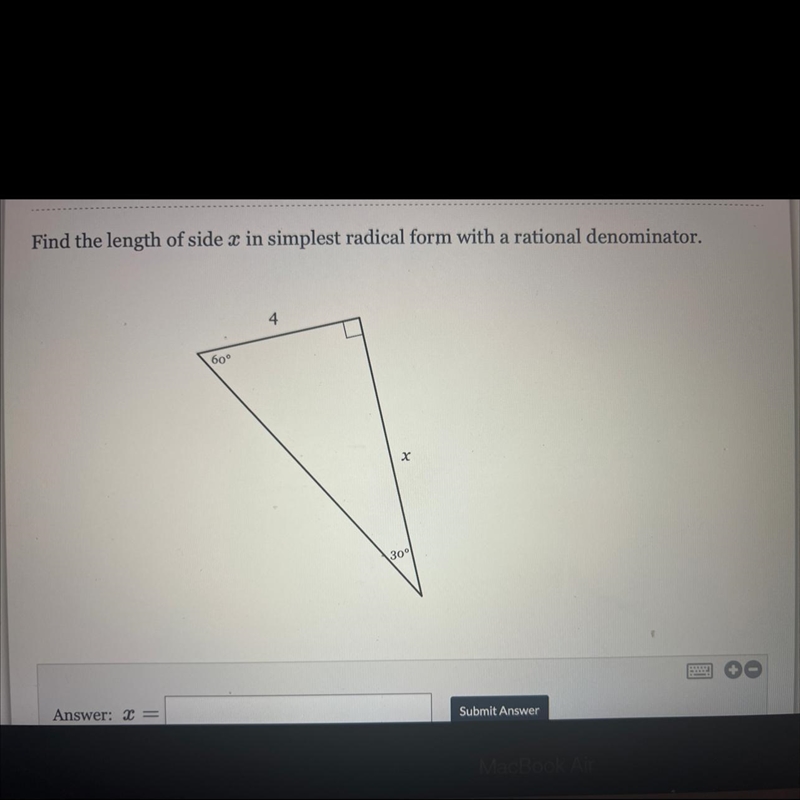 Find the length of side a in simplest radical form with a rational denominator.-example-1