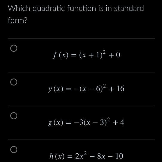 Which quadratic function is in standard form?-example-1