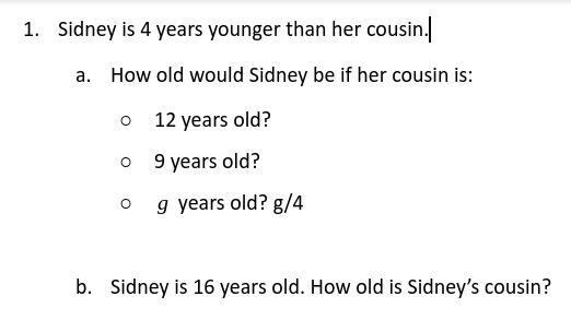 Sidney is 4 years younger than her cousin.-example-1