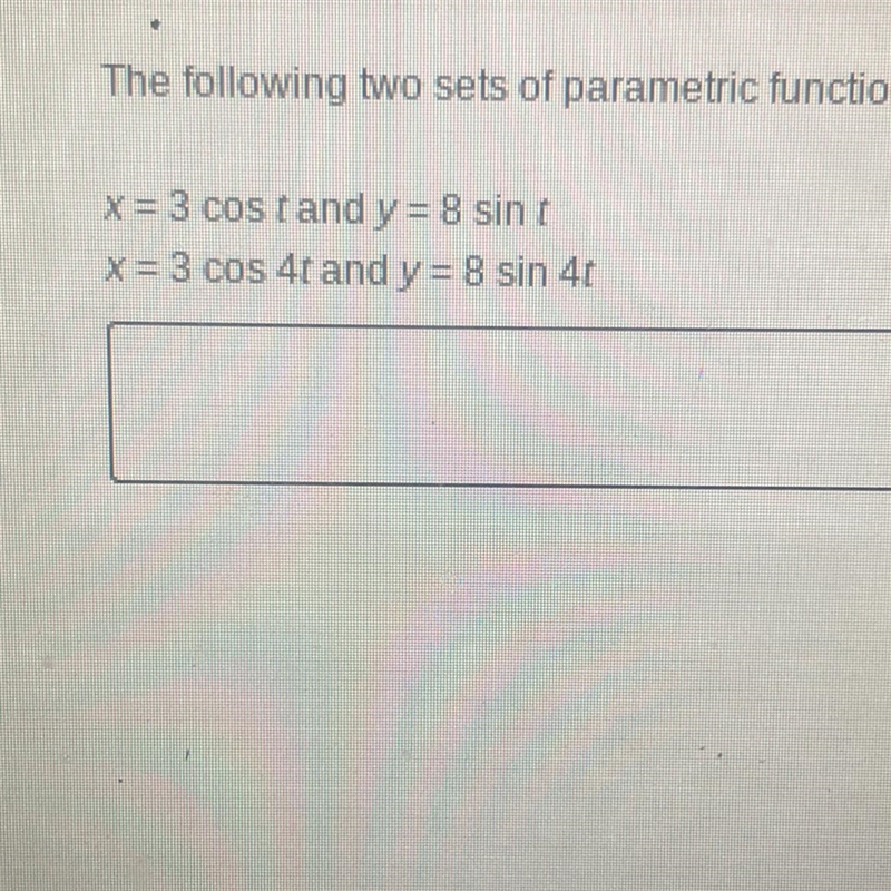 The following two sets of parametric functions both represent the same ellipse, Explain-example-1