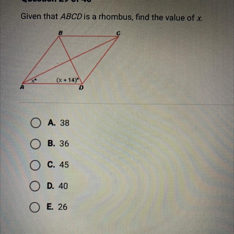 (x + 14) D А O A. 38 B. 36 O C. 45 O D. 40 O E. 26-example-1