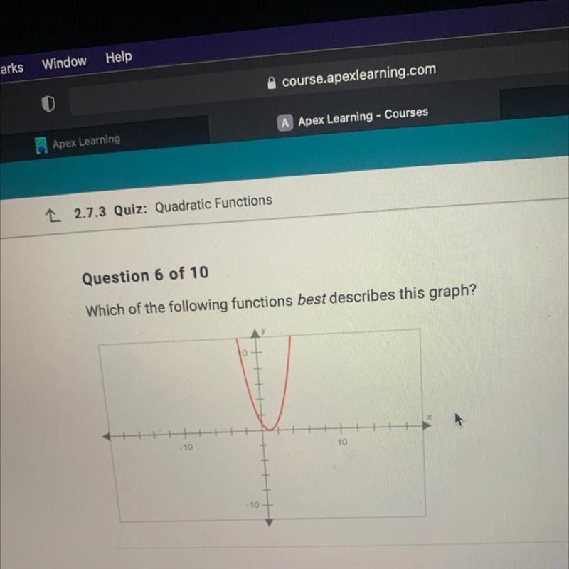 Which of the following functions best describes this graph? A.y=(x-1)(x-1) B.y=x^2-5x-example-1