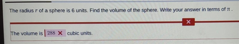 The radius r of a sphere is 6 units. Find the volume of the sphere. Write your answer-example-1