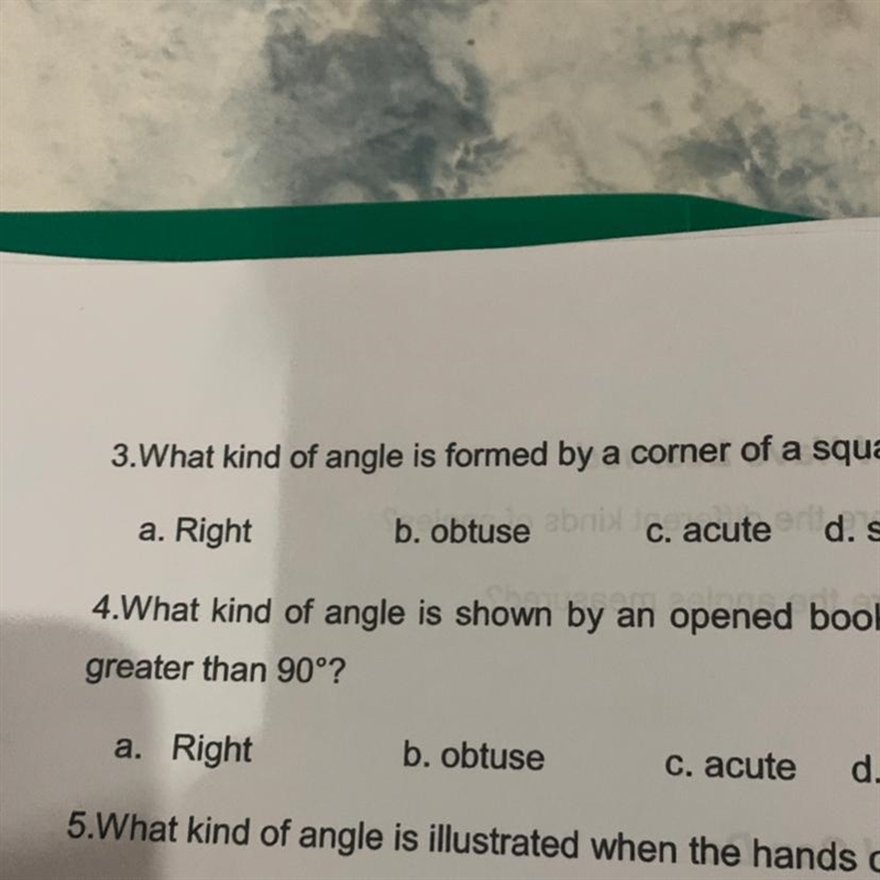 What kind of angle is formed by a corner of a square table ano answer sa number 3????-example-1