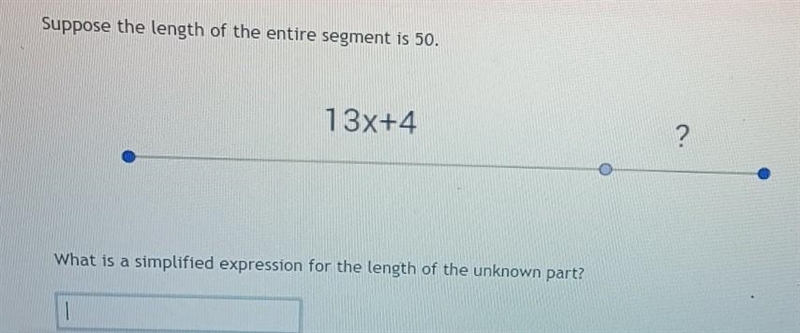 Suppose the length of the entire segment is 50. ​-example-1