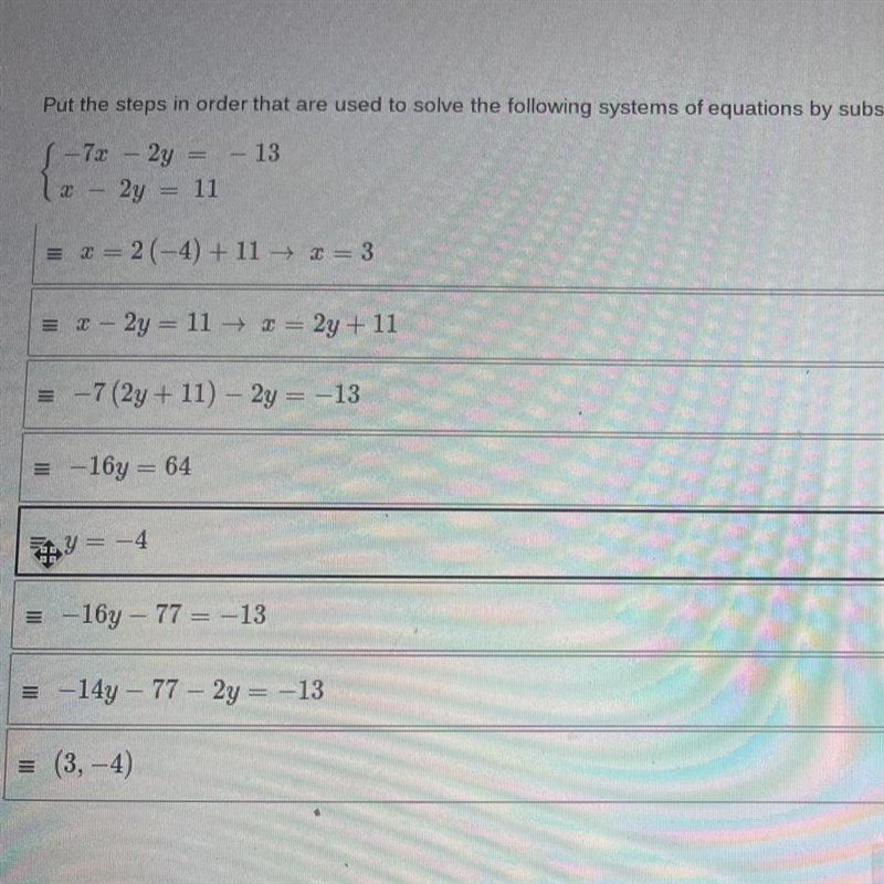 Put the steps in order that are used to solve the following systems of equations by-example-1