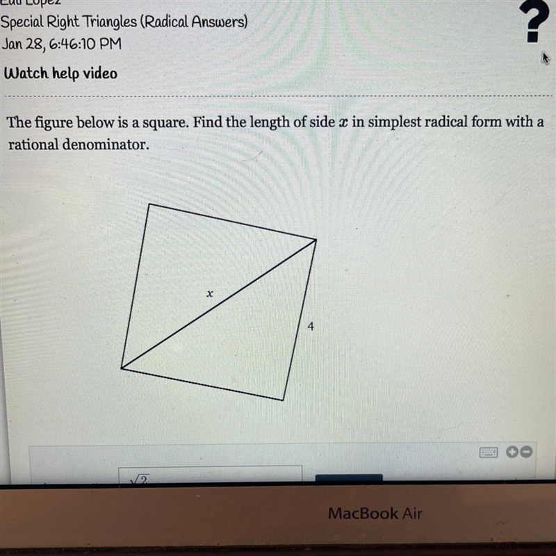 The figure below is a square. Find the length of side T in simplest radical form with-example-1