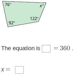 The sum of the angle measures of a quadrilateral is 360 degree . Write and solve an-example-1