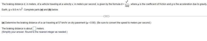 The braking distance d, in meters, of a vehicle traveling at a velocity v, in meters-example-1