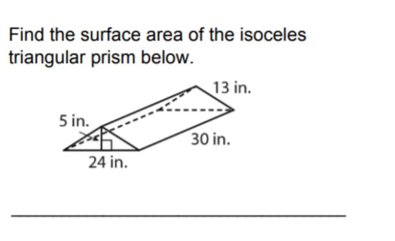 Find the surface area of the isoceles triangle prism below.-example-1