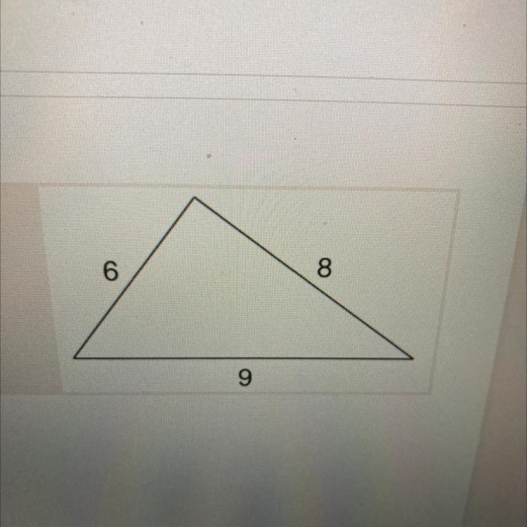 Could the triangle shown be a right angle YES or NO-example-1