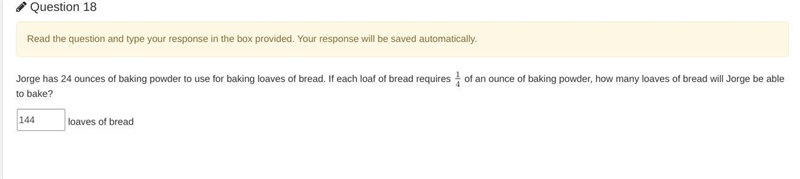 Jorge has 24 ounces of baking powder to use for baking loaves of bread. If each loaf-example-1