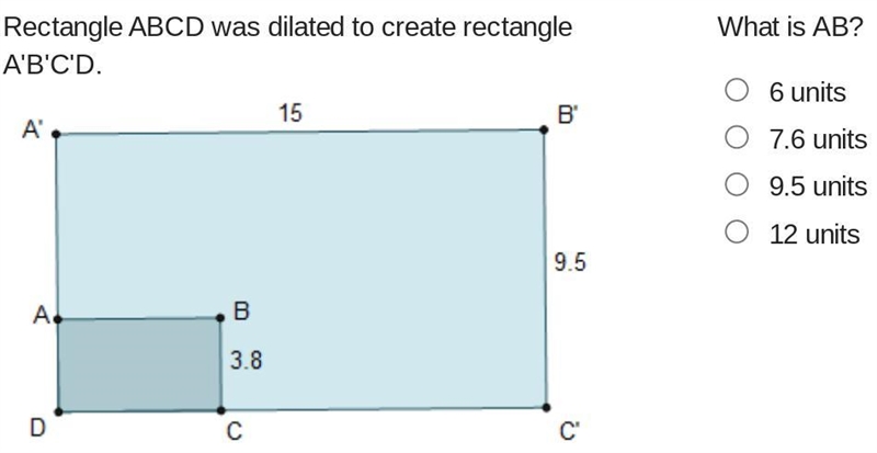 Rectangle ABCD was dilated to create rectangle A'B'C'D. What is AB?-example-1