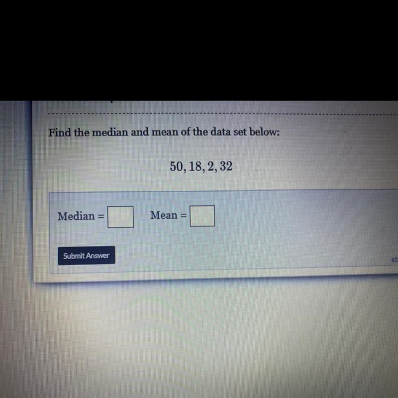 Find the median and mean of the data set below.-example-1