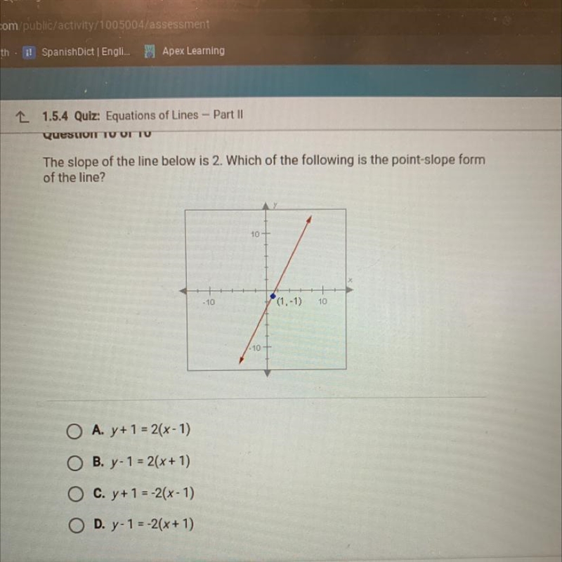 QuestioIT TU OT TO The slope of the line below is 2. Which of the following is the-example-1