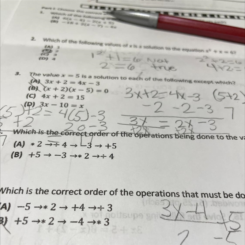 The value of x =5 is a solution to each of the following except which ? A 3x+2=4x-example-1