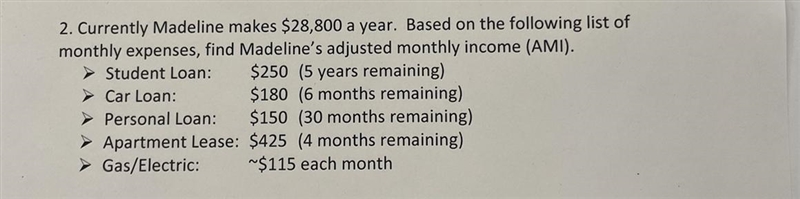 Currently Madeline makes $28,800 a year. Based on the following list ofmonthly expenses-example-1