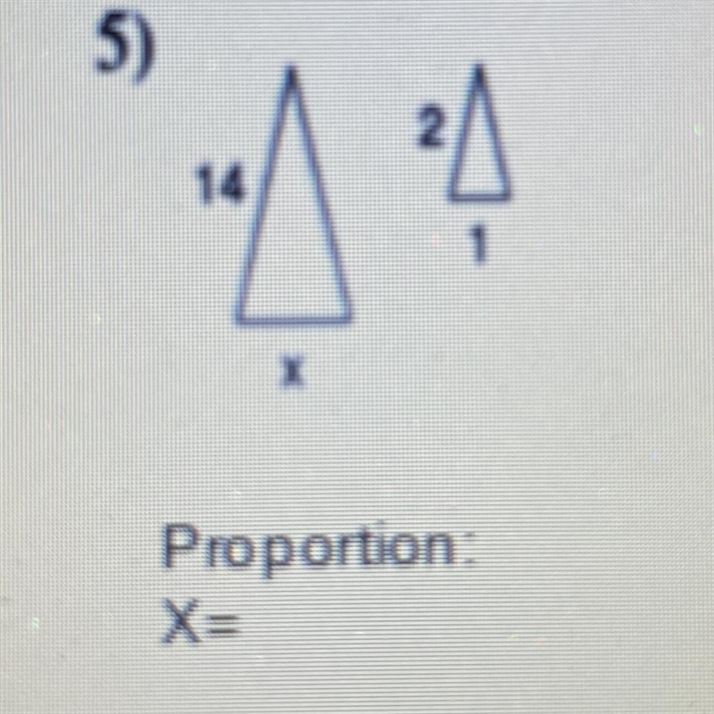 Proportion : X= please help me :(-example-1