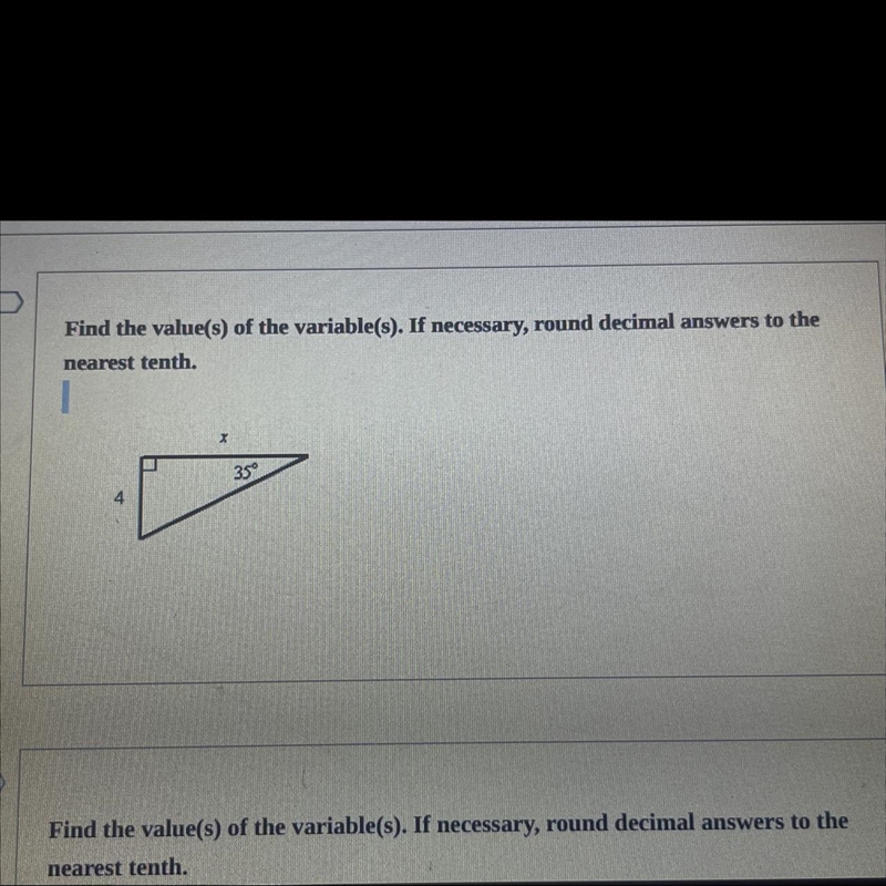 Find the value(s) of the variable(s). If necessary, round decimal answers to the nearest-example-1