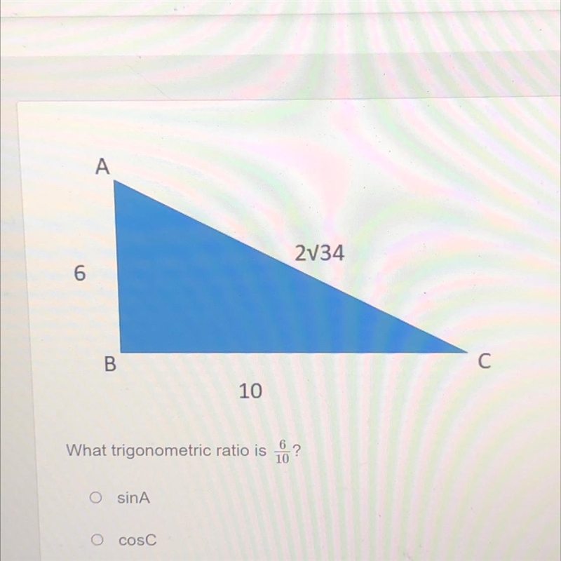 What trigonometric ratio is 6/10?-example-1