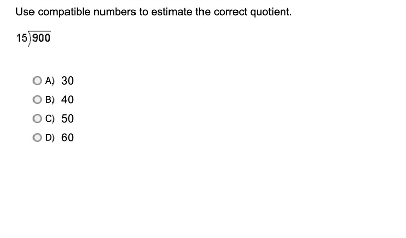 Use compatible numbers to estimate the correct quotient.-example-1