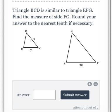 Triangle BSD is similar to triangle EFG. Find measure of side FG. Round your answer-example-1