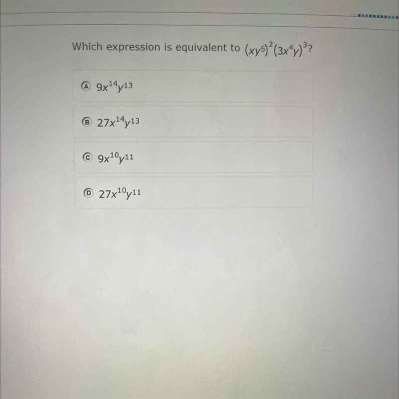 Which expression is equivalent to (xy^5)^2(3x^4y)^3?-example-1