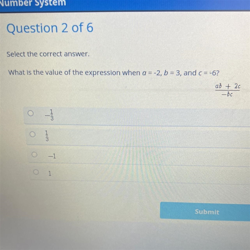 Question 2 of 6 Select the correct answer. What is the value of the expression when-example-1