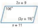 Find x and y so that the quadrilateral is a parallelogram. Answer below and show work-example-1