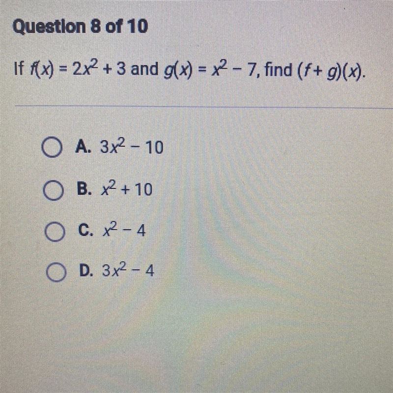 If f(x) = 2x² + 3 and g(x)=x²-7, find (f+ g)(x)-example-1