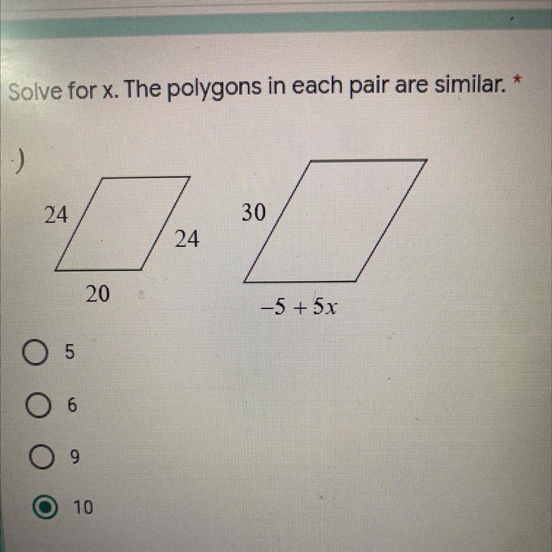 Solve for x. The polygons in each pair are similar. *:)24302420-5 + 5xO 56910-example-1