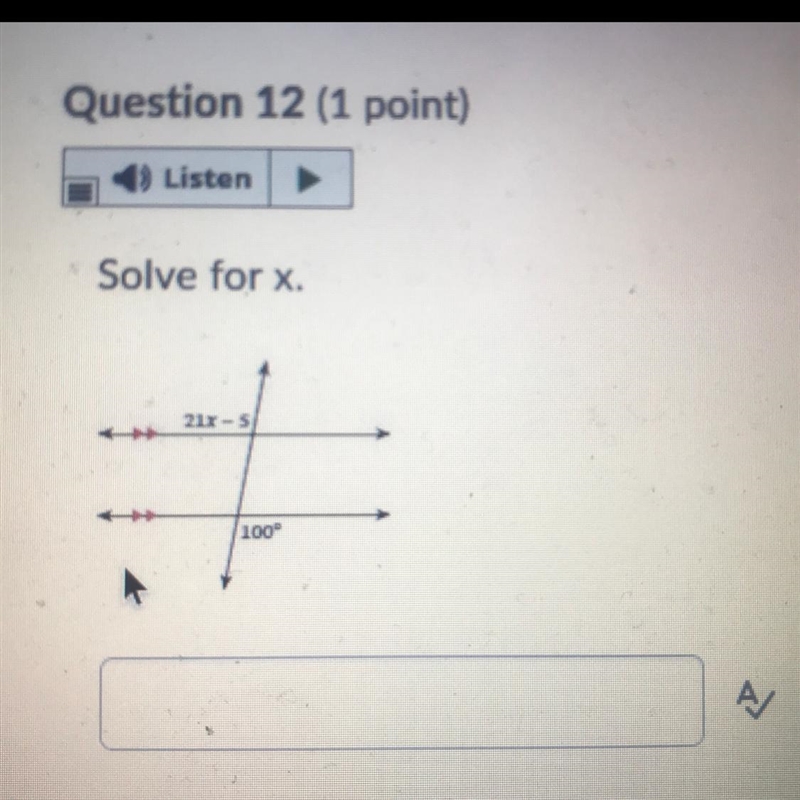 Clear picture pt 2 Solve for x. 21x-5 100 degrees-example-1