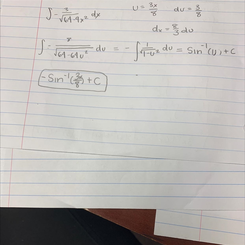 Hi! I was shown the problem integral -3/sqrt(64-9x^2)dx but a classmate and was wondering-example-1