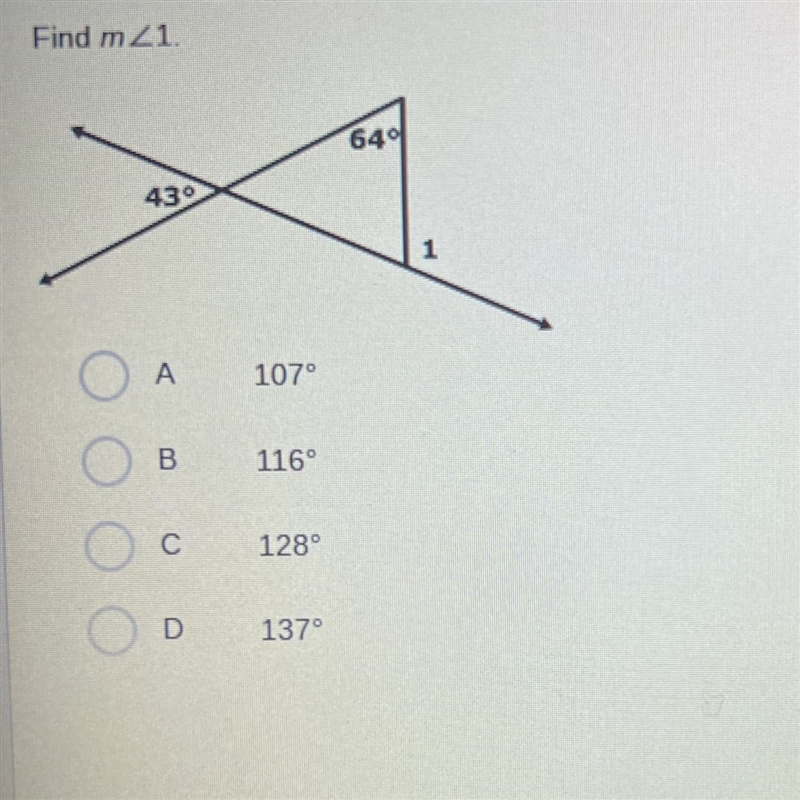 Find m<1. A. 107 B. 116 C. 128 D.137-example-1