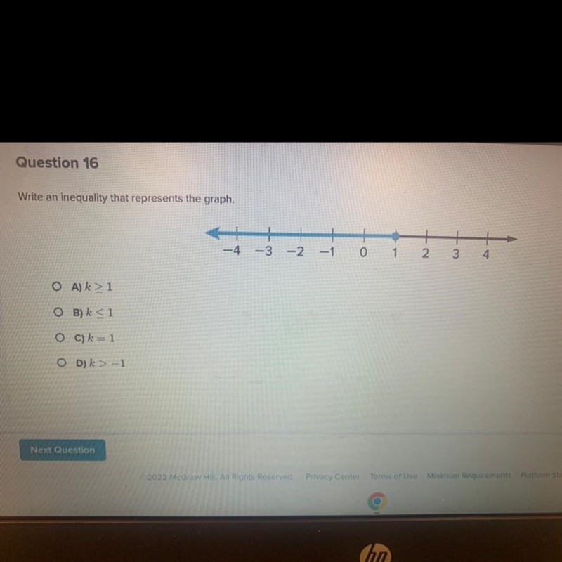 Write an inequality that represents the graph. A) k ≥ 1 B) k≤1 c) k = 1 D) k> -1-example-1