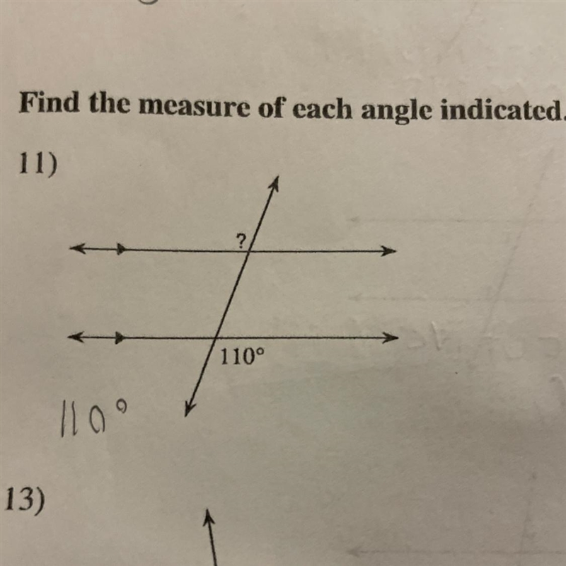 Find the measure of each angle indicated. 11) ? 110° 1109-example-1