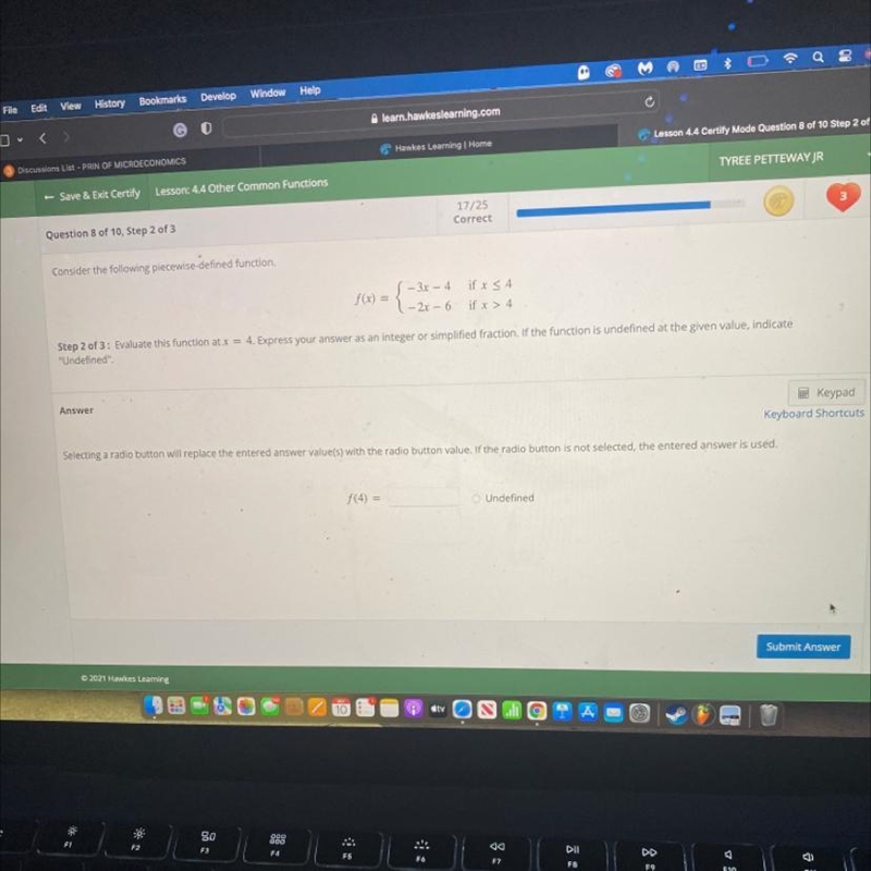 Step 2 of 3: Evaluate this function at x = 4. Express your answer as an integer or-example-1