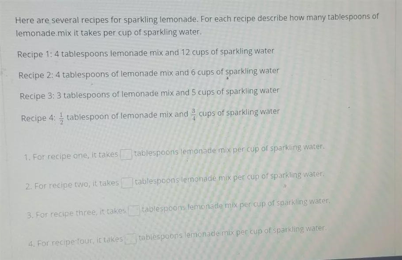 here are several recipes for sparkling lemonade. for each recipe describe how many-example-1