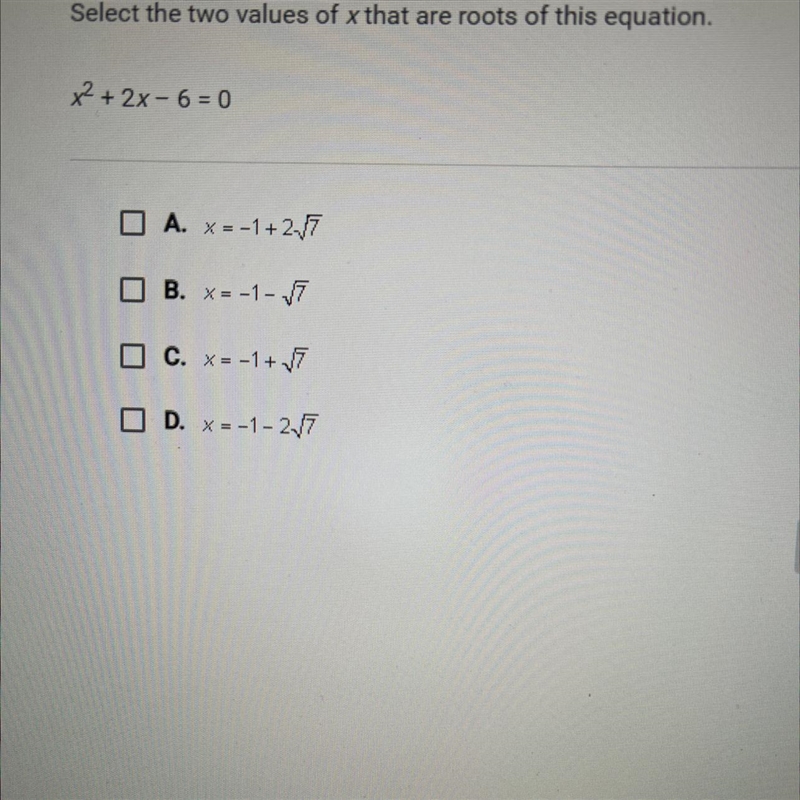 Question 1 of 10Select the two values of x that are roots of this equation.x² + 2X-example-1