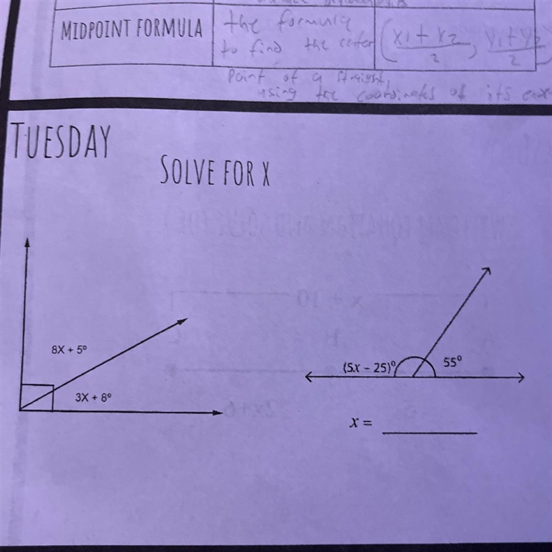 TUESDAY SOLVE FOR X 8X5° 55° (S.x - 25) 3x + 8° X=-example-1