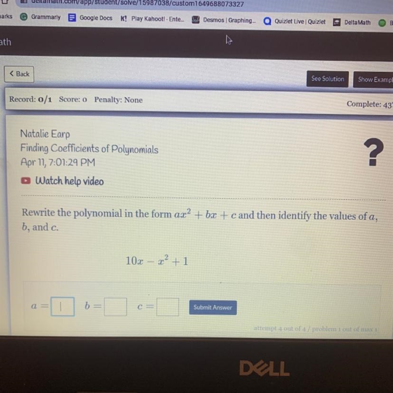 Rewrite the polynomial in the form ax^2+bx+c and then identify the values of a, b-example-1