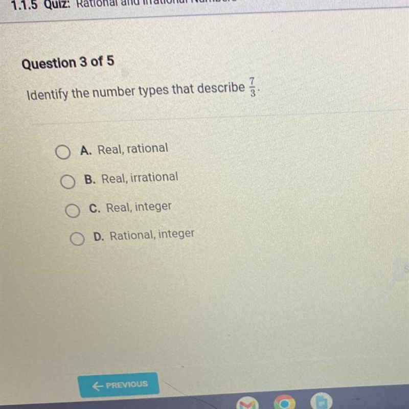 Identify the number types that describe 7/3. Please help ASAP-example-1