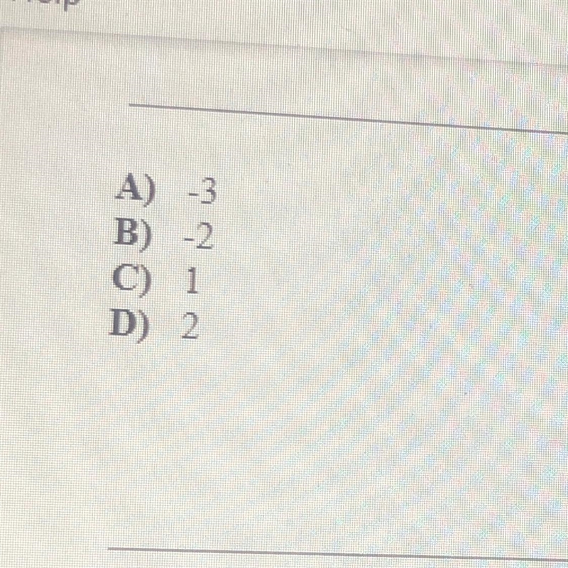 If 2(x+5) = k and k= 4, what is the value of x?-example-1