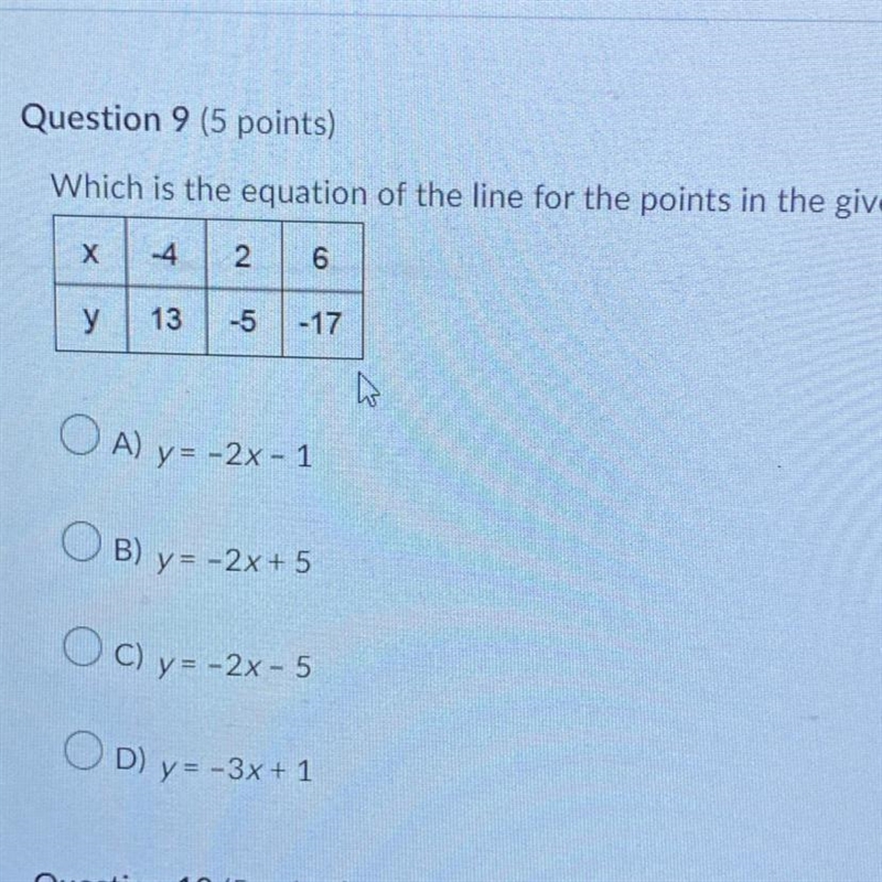 Question 9 (5 points) Which is the equation of the line for the points in the given-example-1