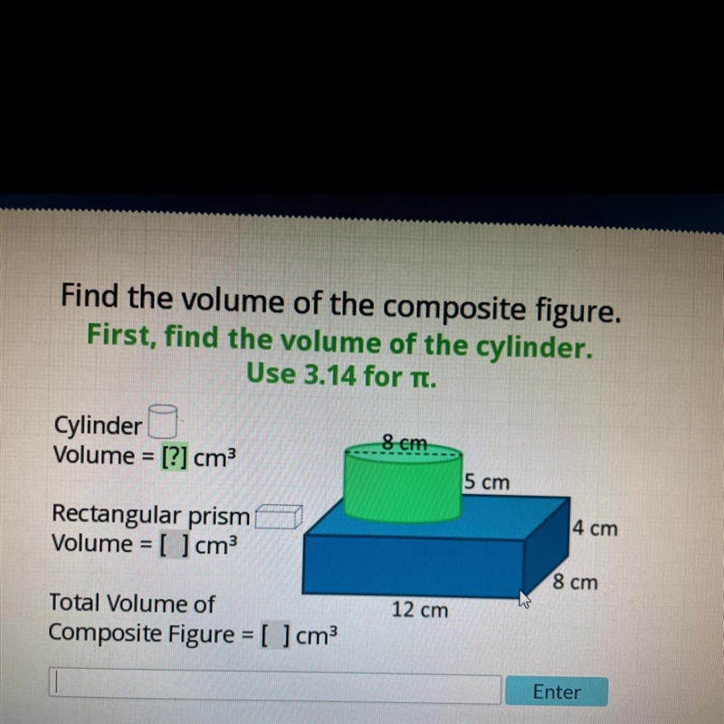 Composite Figures Find the volume of the composite figure. First, find the volume-example-1