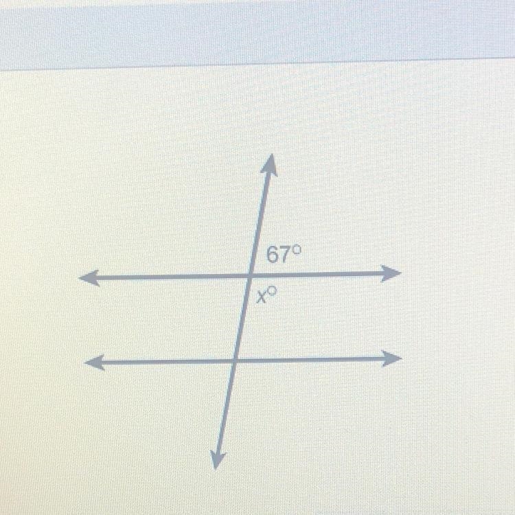 What is the value of x in this figure? A. x=23 B. x=67 C. x=113 D. I don’t know-example-1