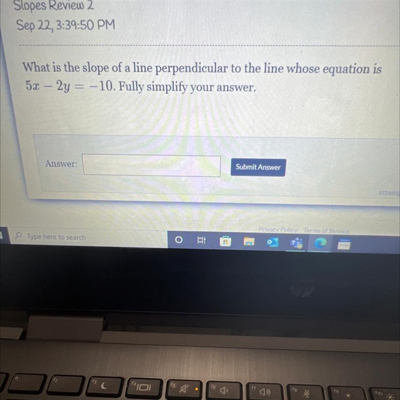 Please help me I need help The question is What is the slope of a line perpendicular-example-1